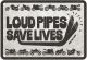 Oxford Garage Metal Sign: Loud Pipes Save Lives