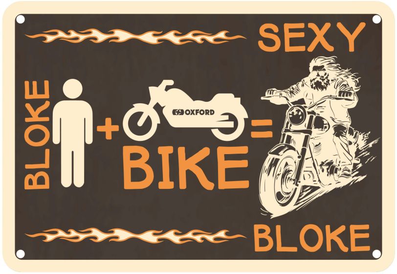 Oxford Garage Metal Sign: Bloke Bike = Sexy Bloke